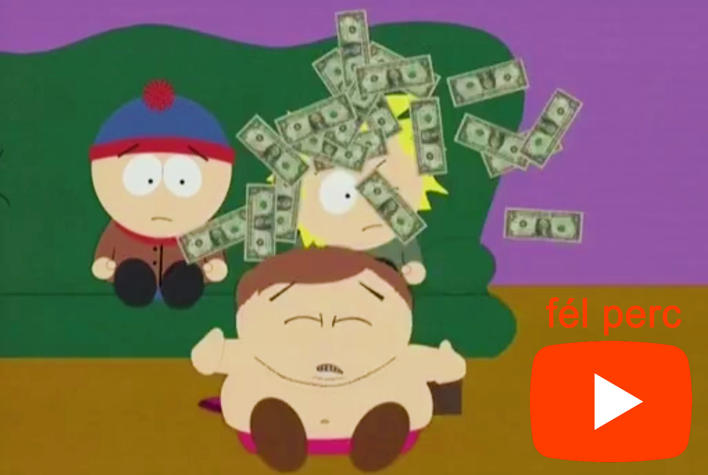 South Park PénzFürdő: Cartman + Kyle Pénze